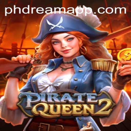 Exploring the World of PirateQueen2: A Deep Dive into PHDream's Adventure Game