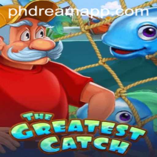 TheGreatestCatch: Navigating the High Seas of PHDream